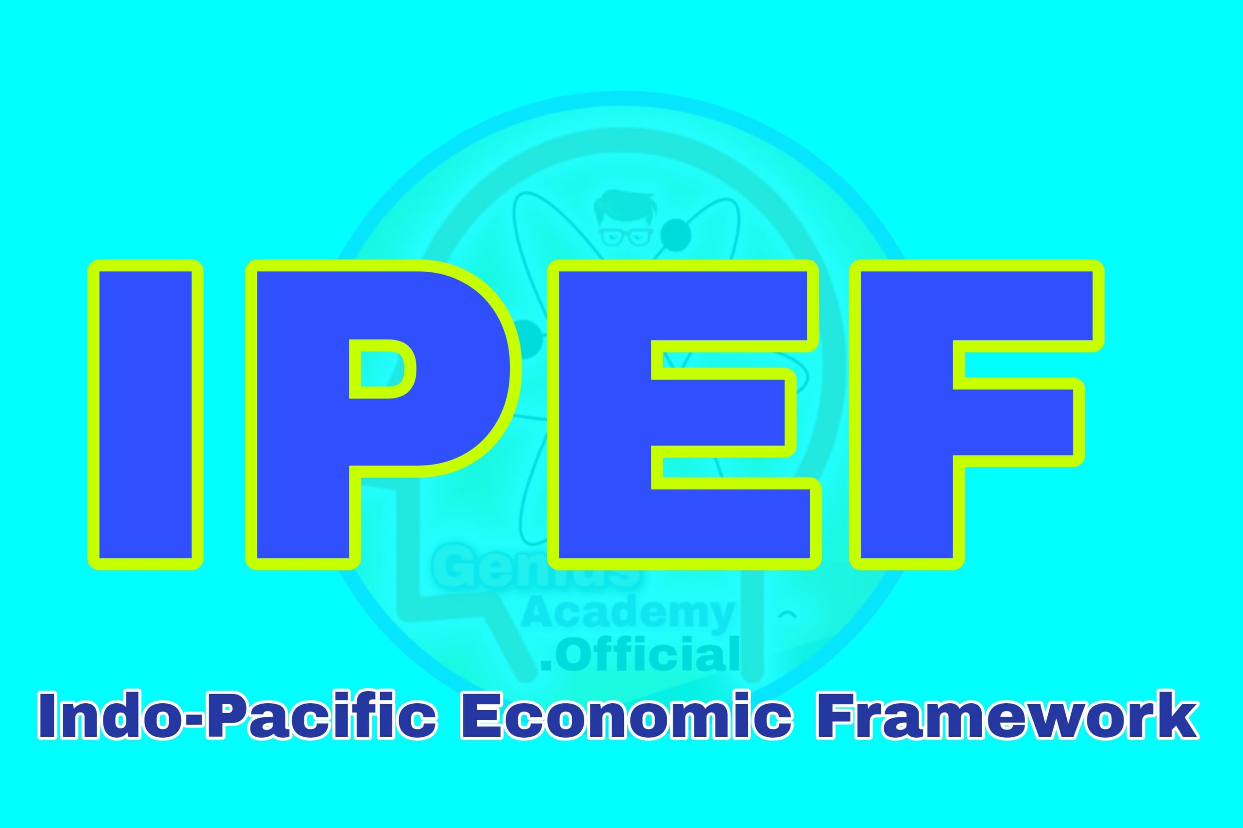Indo-Pacific-Economic-Framework-IPEF-for-Prosperity