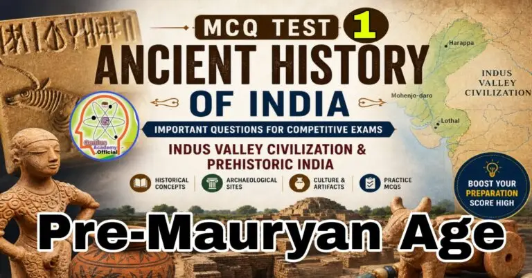 Test 01 Ancient India Pre Mauryan Age